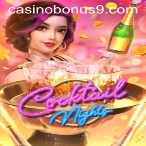 Unlock the Excitement of CocktailNights with Casino Bonuses