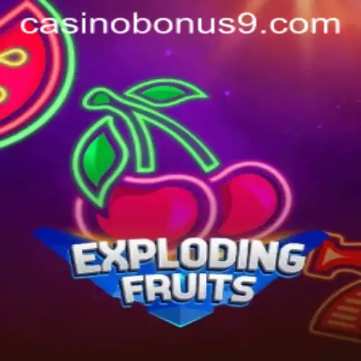 Experience Thrills with ExplodingFruits and Casino Bonuses