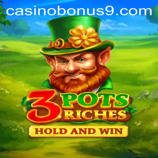 Exploring the Exciting World of 3potsRiches: A Casino Adventure