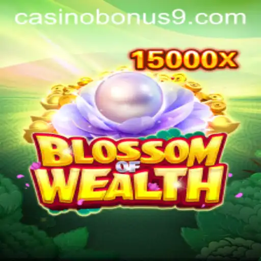 Blossom of Wealth: Exploring the Casino Bonus Experience
