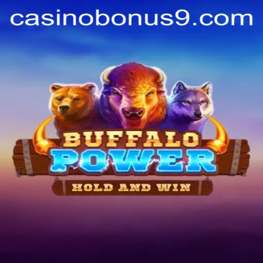 Explore BuffaloPower: Unleash the Excitement in the Casino World With Lucrative Bonuses