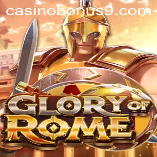 Exploring the Thrilling World of GloryofRome: Casino Bonuses and Game Mechanics