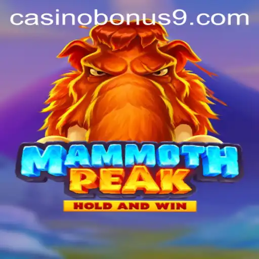 MammothPeak Casino Bonus Game: An Exciting Adventure