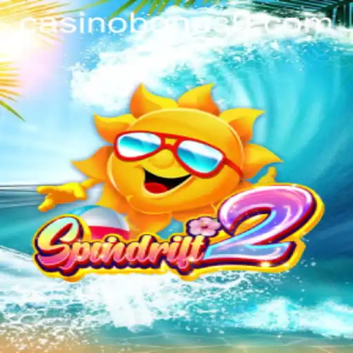 Exploring the World of Spindrift2 and Casino Bonuses