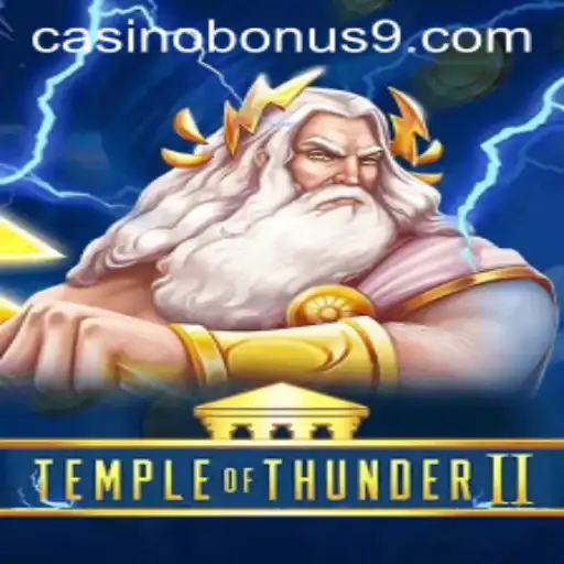 Unveiling the Thunderous Adventure: Temple of Thunder II and the Alluring Casino Bonus
