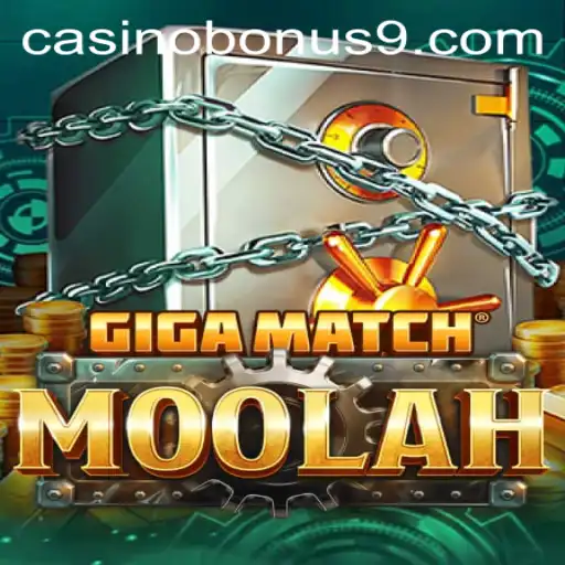 Exploring GigaMatchMoolah: A Thrilling Casino Adventure