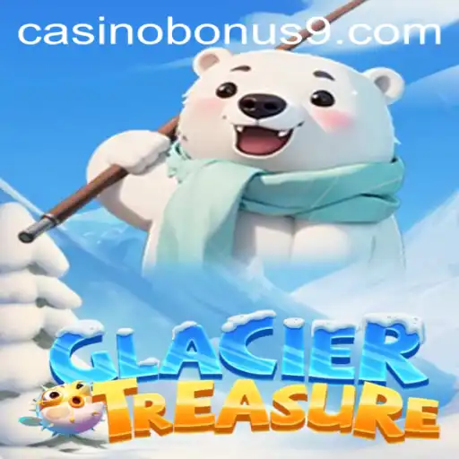 Exploring GlacierTreasure: A Thrilling Casino Bonus Adventure