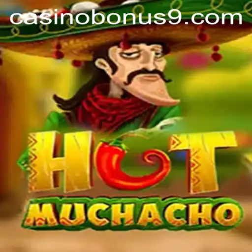 HotMuchacho: A Thrilling Casino Bonus Experience