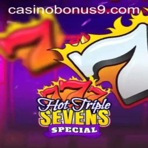Exploring the Thrill of HotTripleSevensSpecial: Casino Bonuses and More
