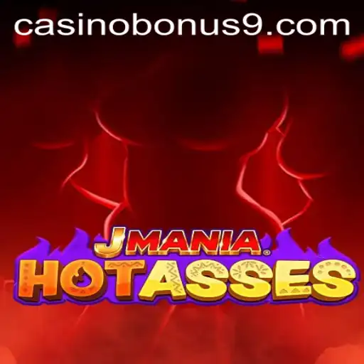 Exploring JManiaHotAsses: An Exciting Casino Bonus Adventure
