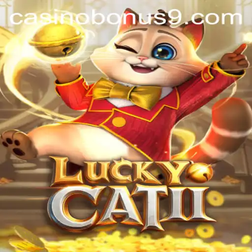 Discovering LuckyCatII: A Casino Bonus Adventure