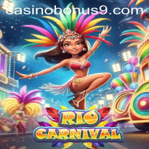 Discover the Excitement of RioCarnival: The Ultimate Casino Bonus Experience