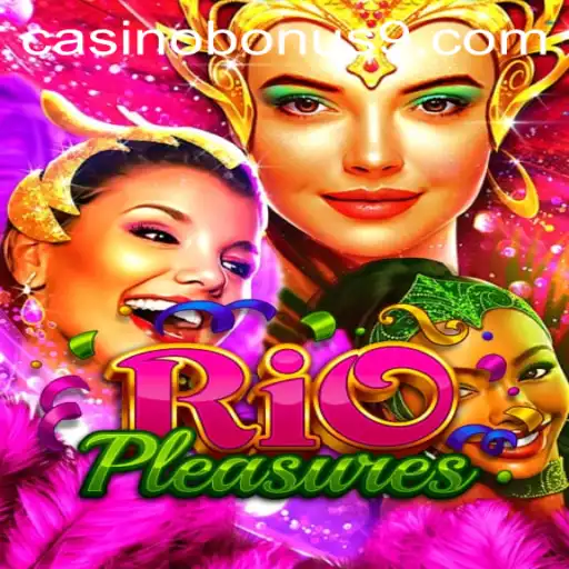 Exploring the Thrills of RioPleasures with Casino Bonus Opportunities