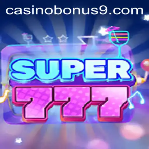 Discovering the Thrills of Super777: A Casino Bonus Adventure