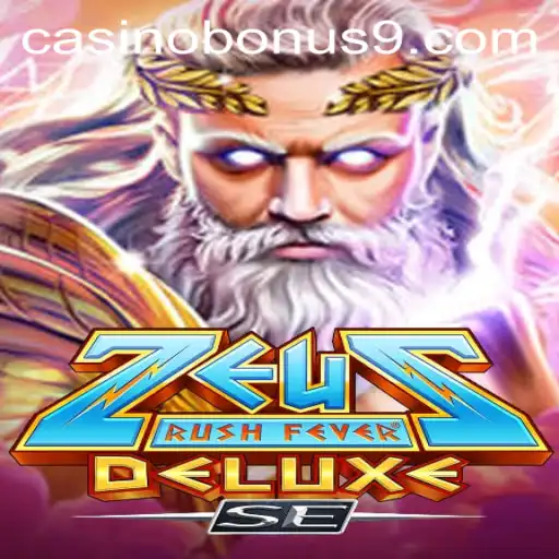 Exploring the Exciting World of ZeusRushFeverDeluxeSE Casino Bonus